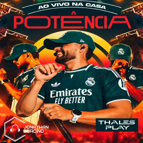 Download Thales Play – Ao Vivo Na Casa Potência – Outubro 2026 – Jonathan Corcino