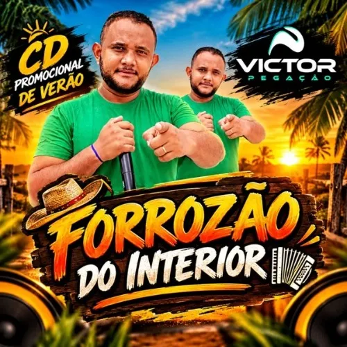 Download VICTOR PEGAÇÃO – FORROZÃO DO INTERIOR