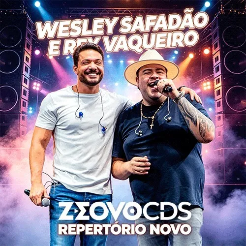 Download WESLEY SAFADÃO E REY VAQUEIRO – SELEÇÃO Especial de setembro (2026) @ZEOVOCDS – Repertório novo
