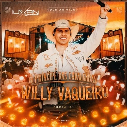 Download Willy Vaqueiro – O Princípe Das Calvagadas – 2026