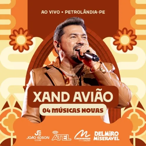 Download XAND AVIÃO – JOÃO EDSON CDS – 04 MÚSICAS NOVAS – PETROLÂNDIA-PE 2026 – CD OFICIAL