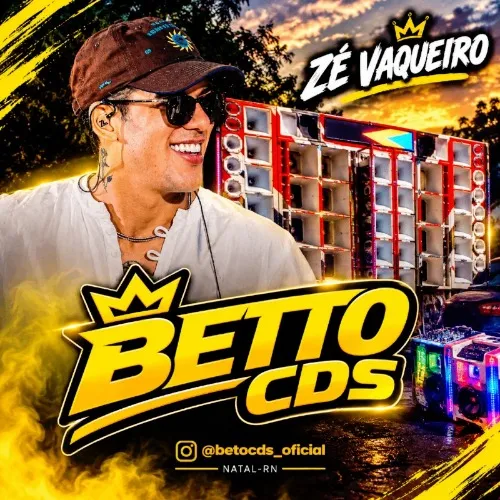 Baixar CDs de Forró – Zé Vaqueiro Outubro 2026-Beto Cds Download ZÉ VAQUEIRO OUTUBRO 2026-BETO CDS